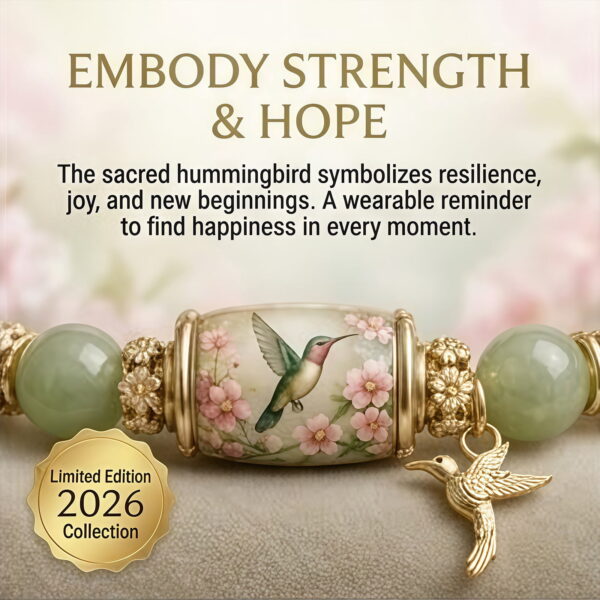 2026 Limited Edition Hummingbird Strength Bracelet